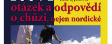 Kniha - 100 + 1 otázek a odpovědí o chůzi, nejen nordické